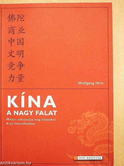 Kína, a nagy falat