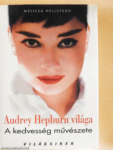 Audrey Hepburn világa
