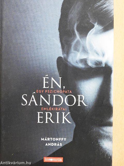 Én, Sándor Erik