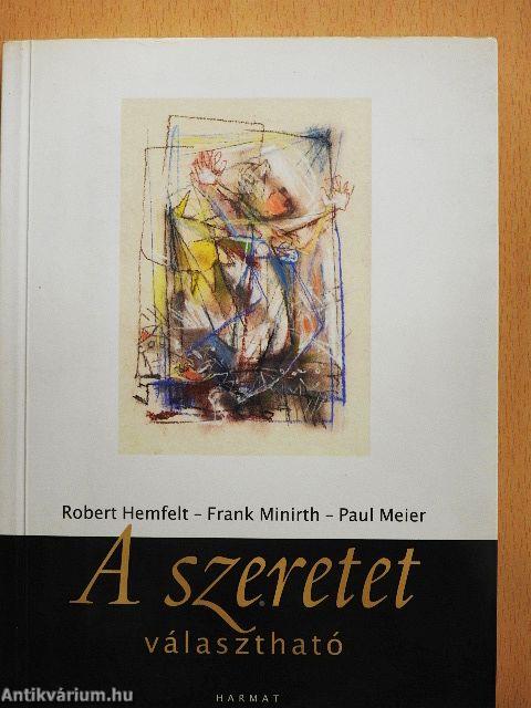 A szeretet választható