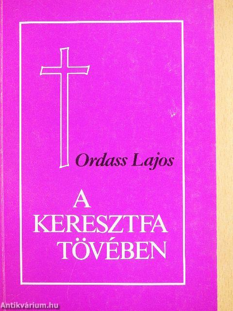 A keresztfa tövében