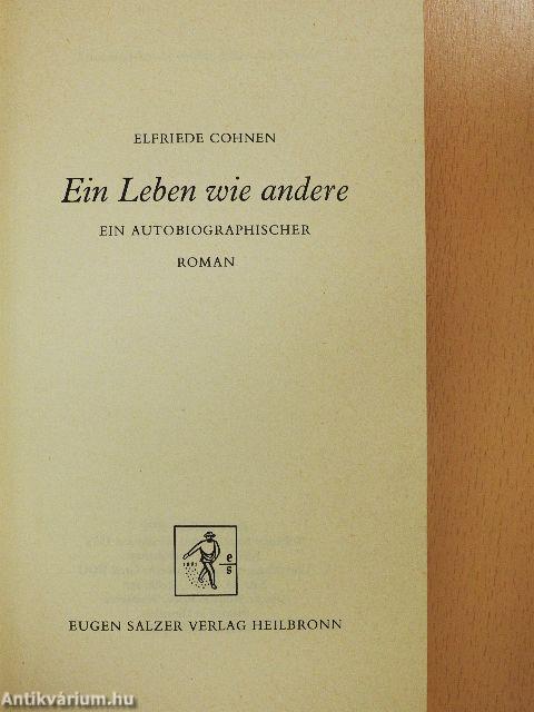 Ein Leben wie andere