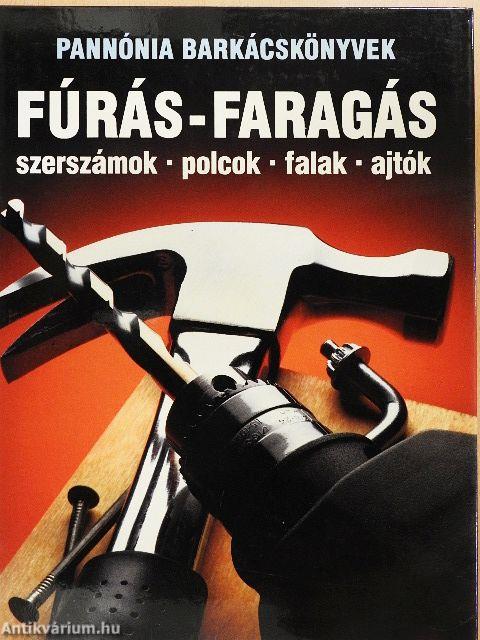Fúrás-faragás
