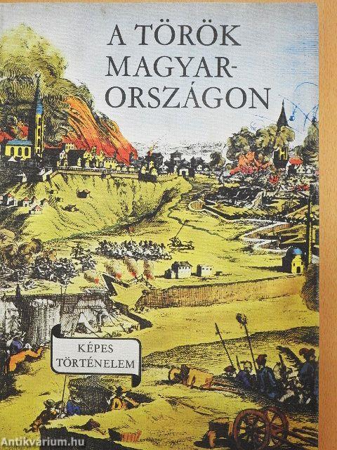 A török Magyarországon