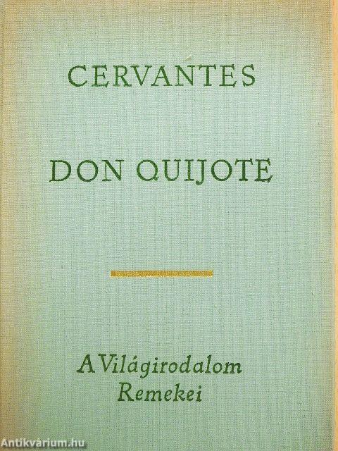 Don Quijote I-II.