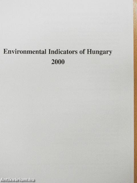 Environmental Indicators of Hungary 2000
