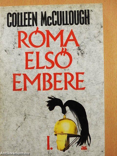 Róma első embere I-II.