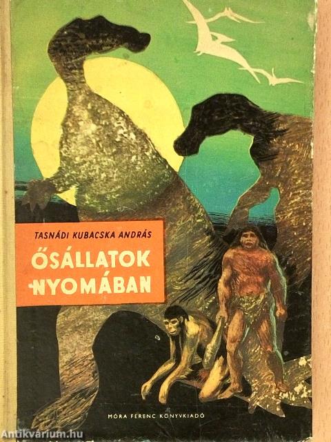 Ősállatok nyomában