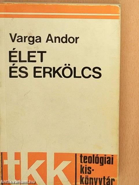 Élet és erkölcs