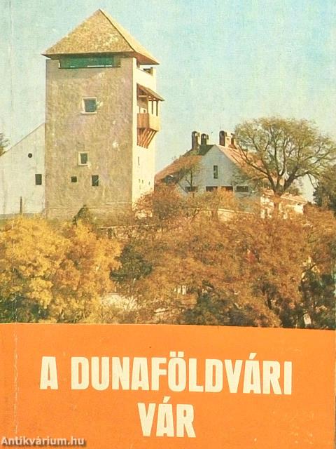 A dunaföldvári vár