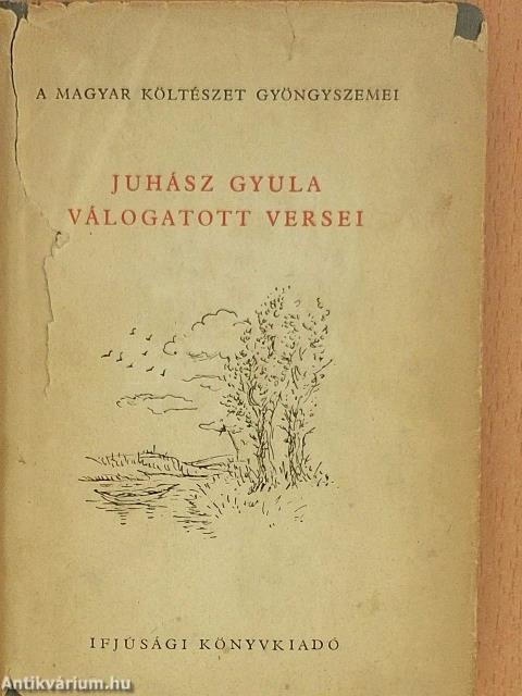 Juhász Gyula válogatott versei