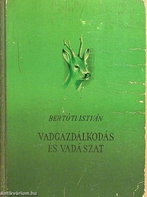Vadgazdálkodás és vadászat