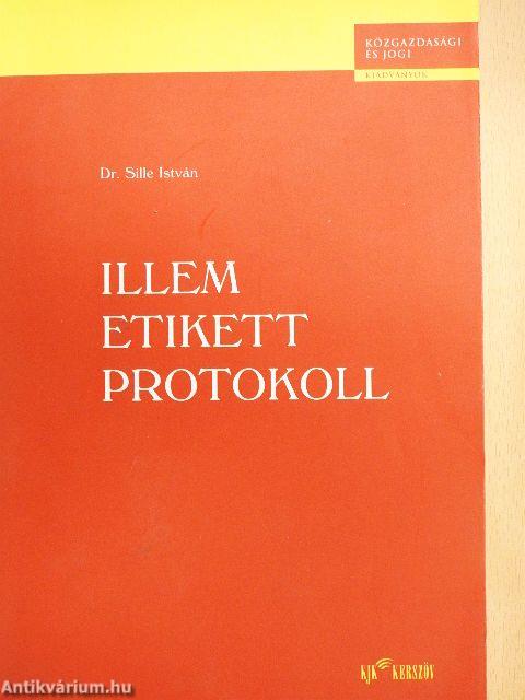 Illem, etikett, protokoll