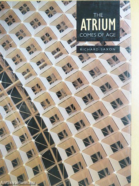 The Atrium Comes of Age