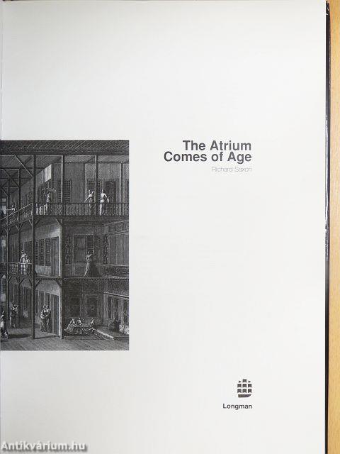 The Atrium Comes of Age