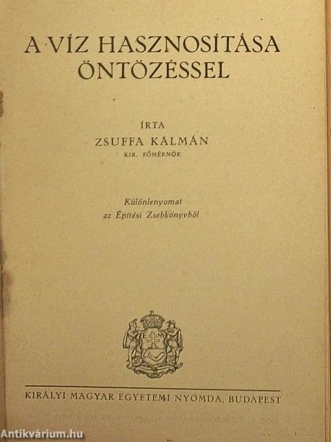A víz hasznosítása öntözéssel