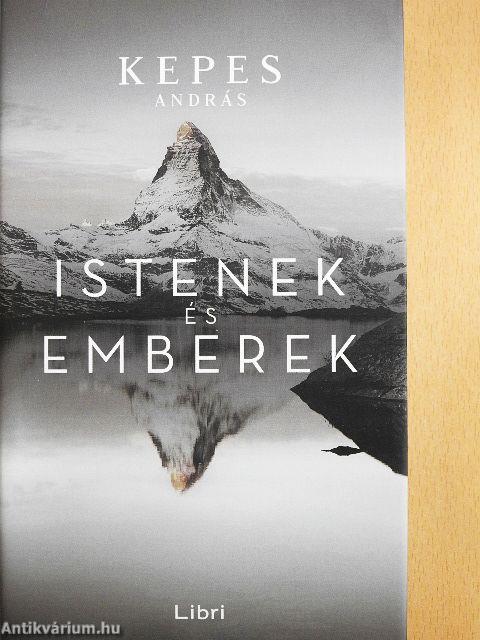 Istenek és emberek