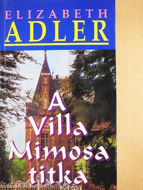 A Villa Mimosa titka