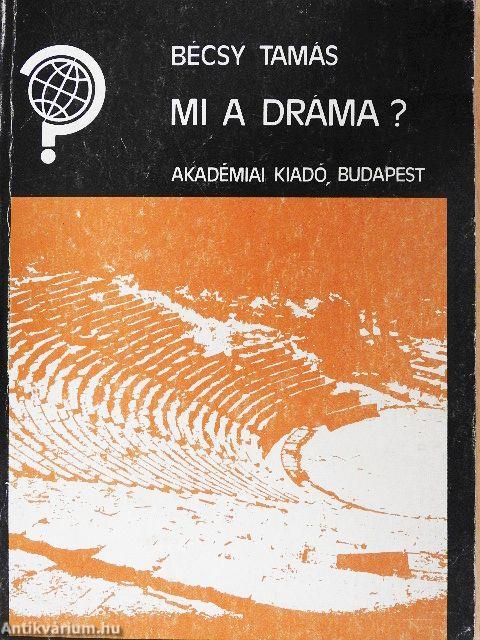Mi a dráma?