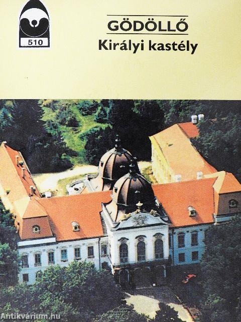 Gödöllő - Királyi kastély