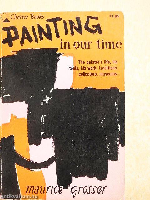 Painting in Our Time