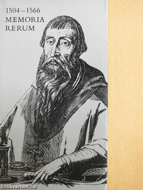 1504-1566 Memoria Rerum