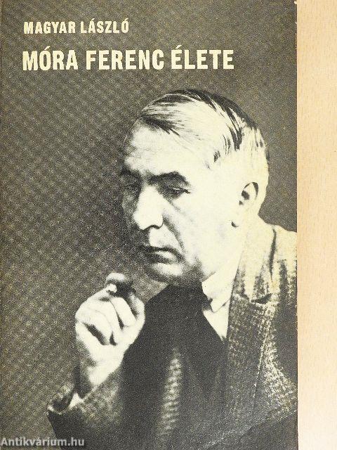 Móra Ferenc élete