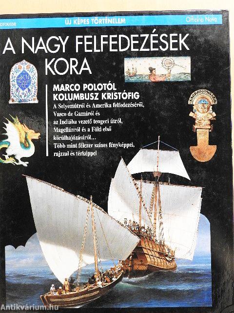 A nagy felfedezések kora