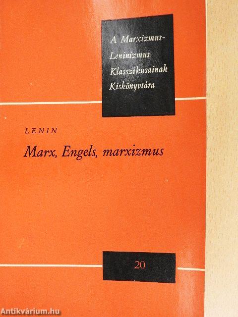 Marx, Engels, marxizmus