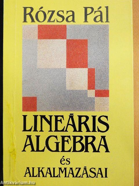 Lineáris algebra és alkalmazásai