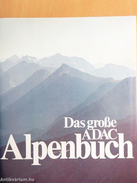 Das große ADAC-Alpenbuch