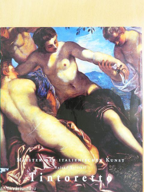 Jacopo Robusti, genannt Tintoretto