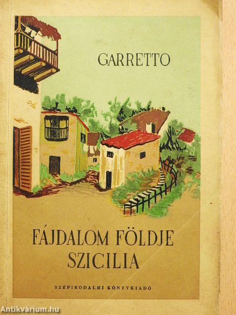 Fájdalom földje, Szicília