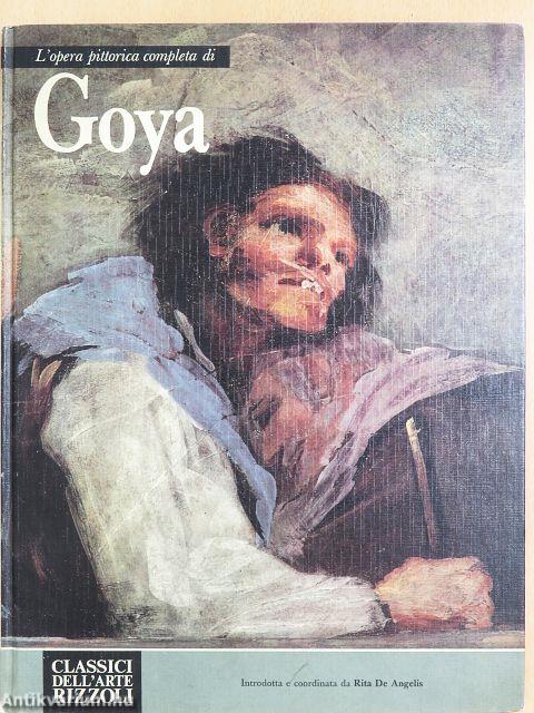 L'opera pittorica completa di Goya