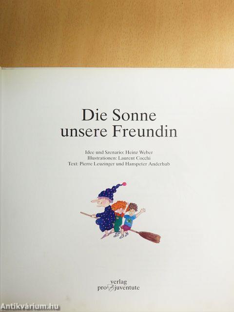 Die Sonne unsere Freundin