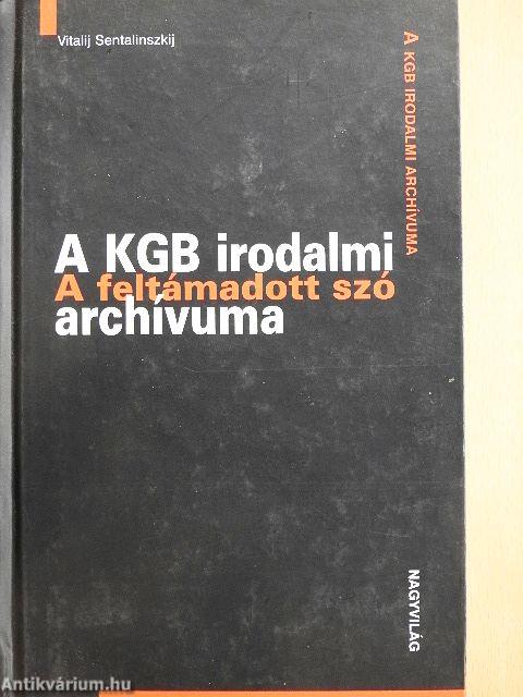 A KGB irodalmi archívuma