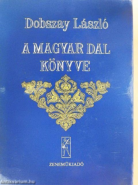 A magyar dal könyve
