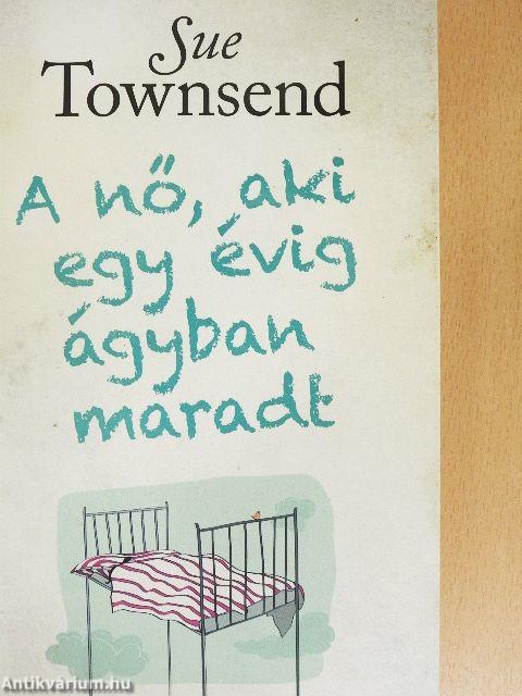 A nő, aki egy évig ágyban maradt