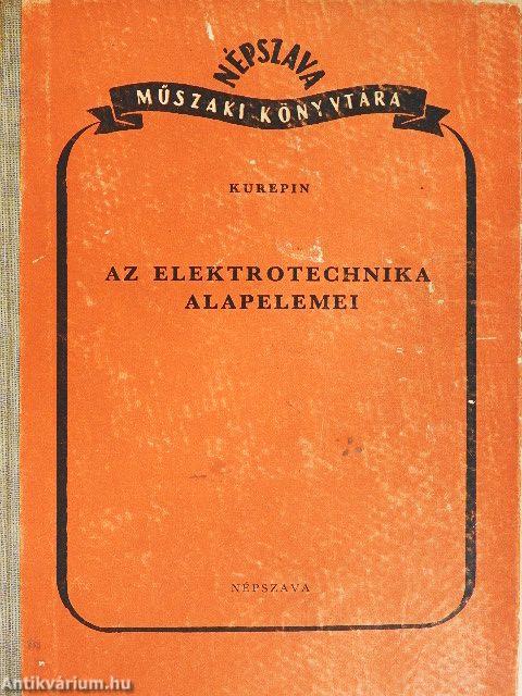 Az elektrotechnika alapelemei