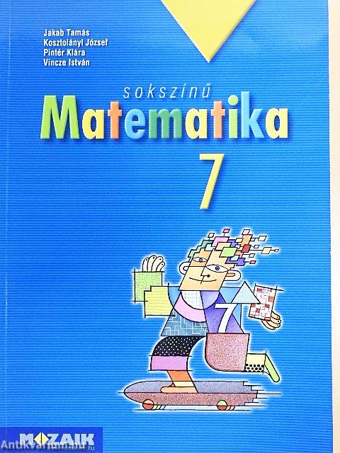Sokszínű matematika 7.