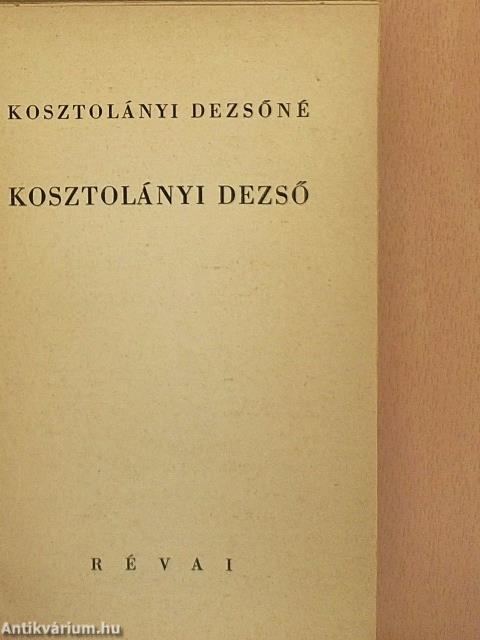 Kosztolányi Dezső