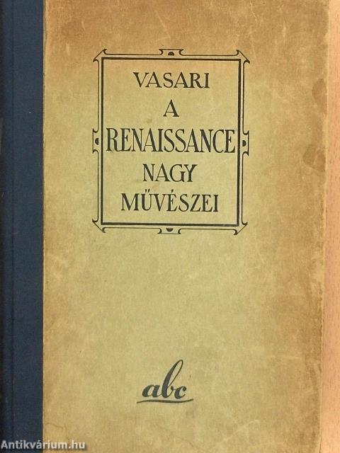 A renaissance nagy művészei