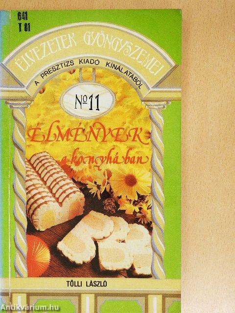 Élmények a konyhában