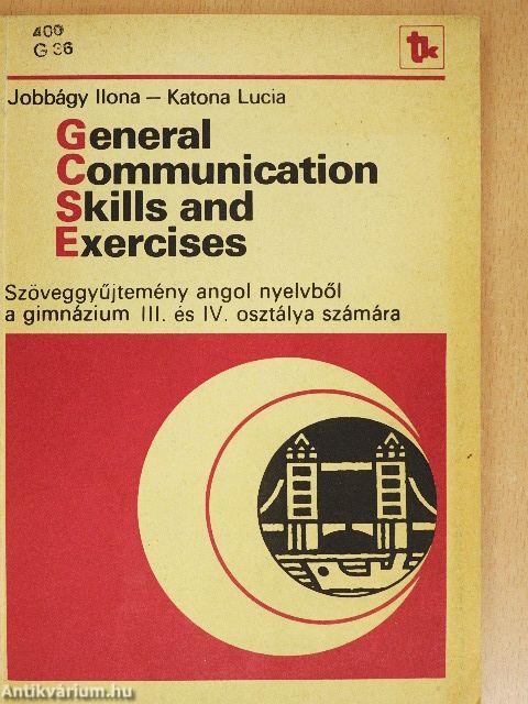 General Communication Skills and Exercises