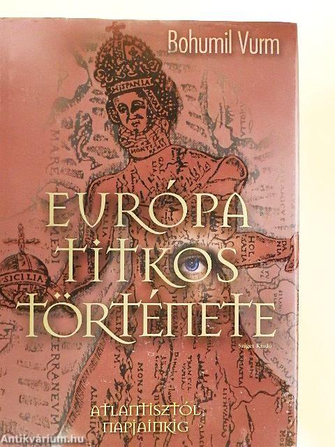 Európa titkos története