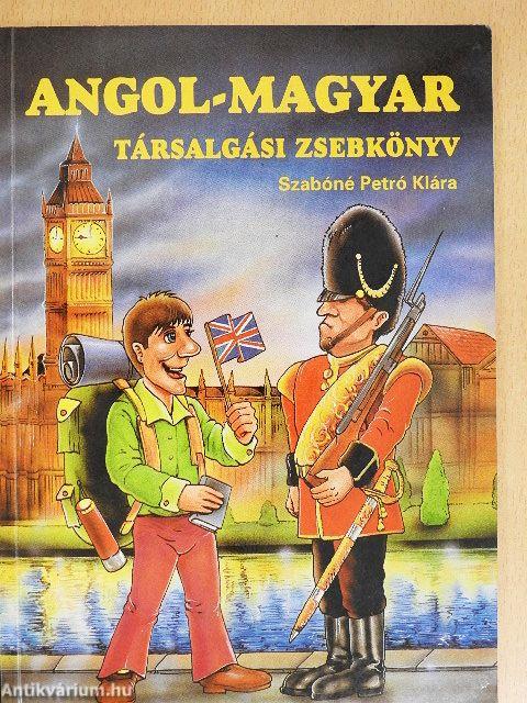 Angol-Magyar társalgási zsebkönyv
