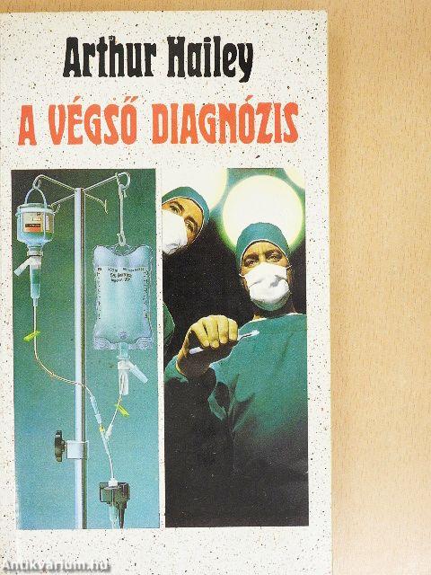 A végső diagnózis