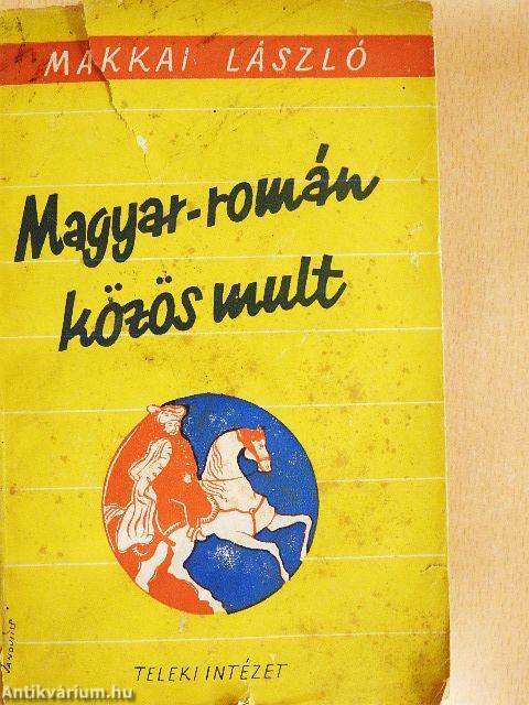 Magyar-román közös mult