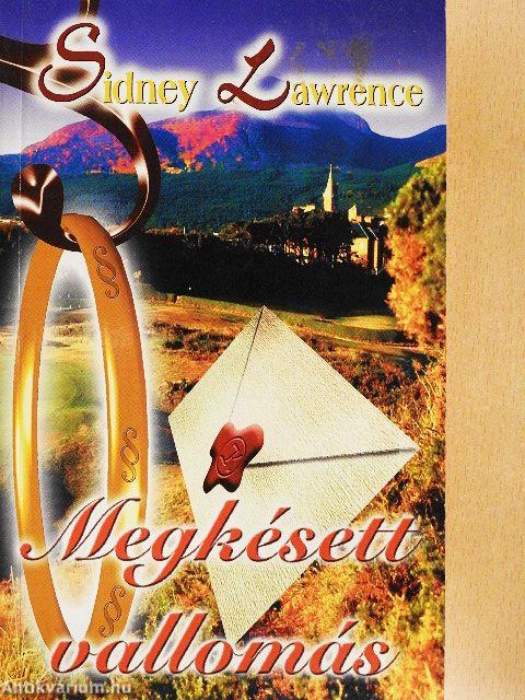 Megkésett vallomás