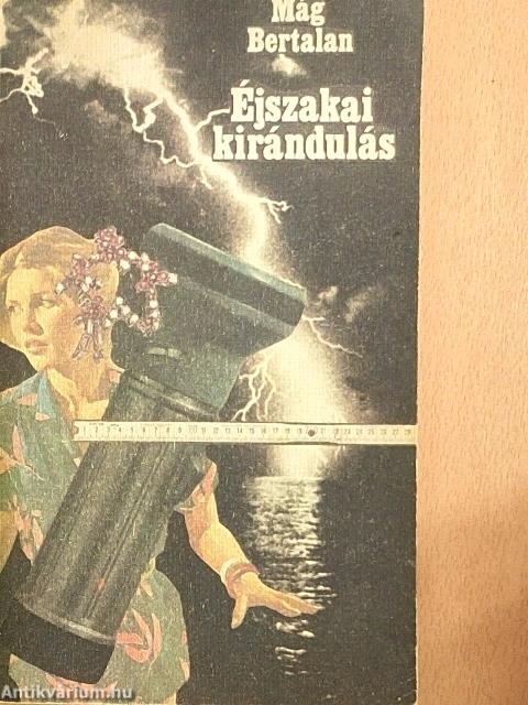 Éjszakai kirándulás